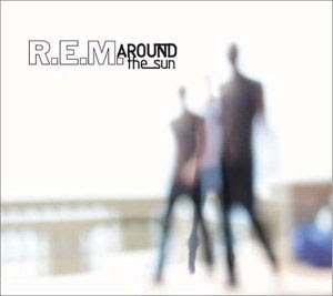 R.E.M.: Around the Sun