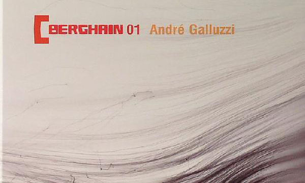 Andre Galluzzi: Berghain 01